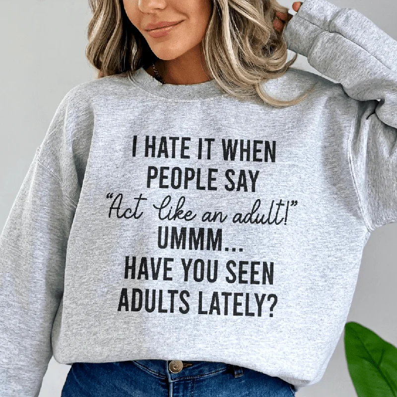 Act Like An Adult