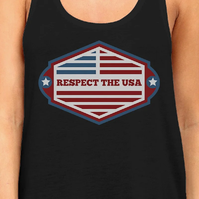 Respect The USA Womens Black Sleeveless Tee Funny 4th Of July Tanks