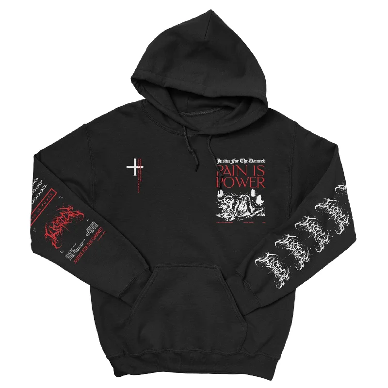 Justice For The Damned ""Pain Is Power"" Pullover Hoodie