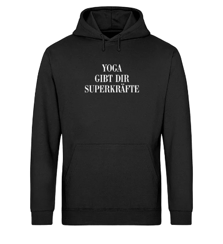 Yoga gibt dir Superkräfte Bio Hoodie Unisex